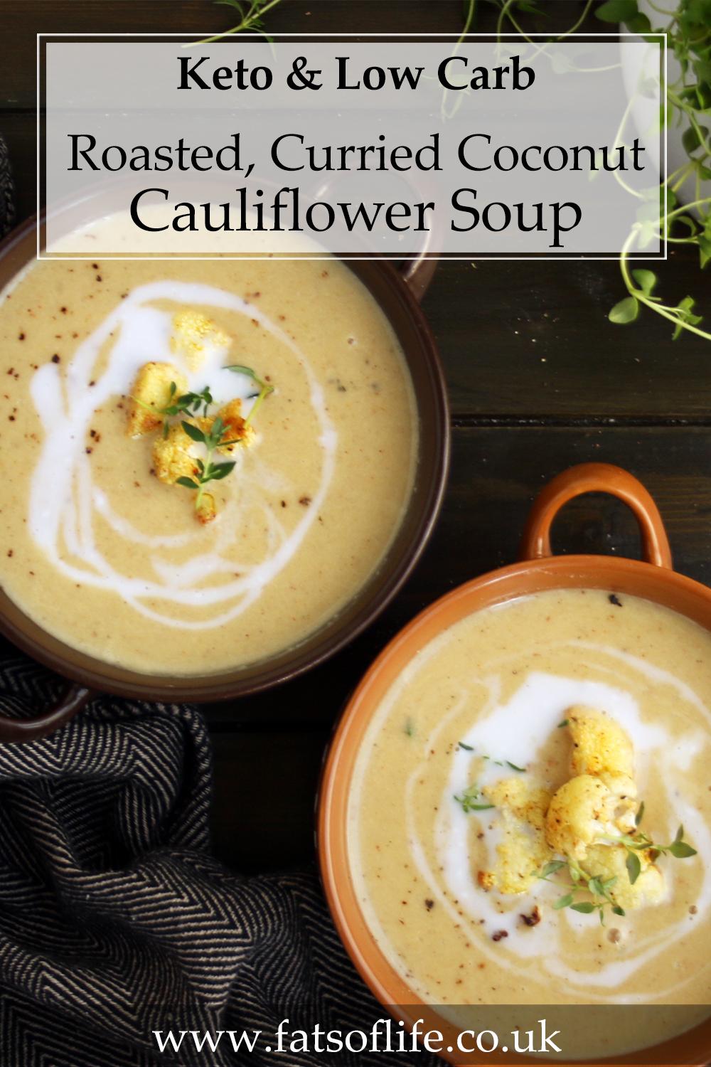 Roasted Curry Cauliflower and Coconut Soup (Keto Vegan)